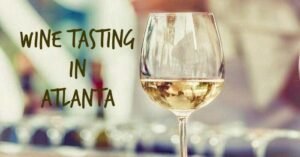 Wine Tasting in Atlanta